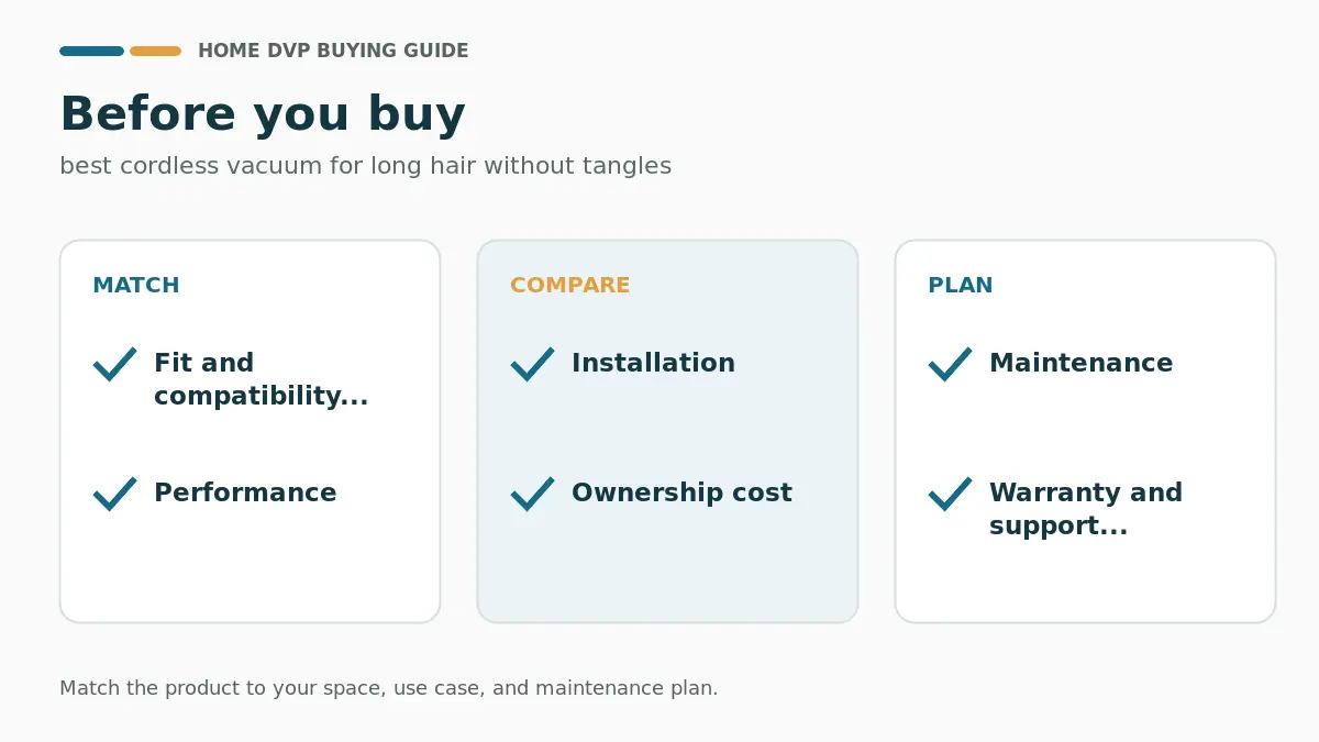 Pre-purchase checklist for comparing best cordless vacuum for long hair without tangles