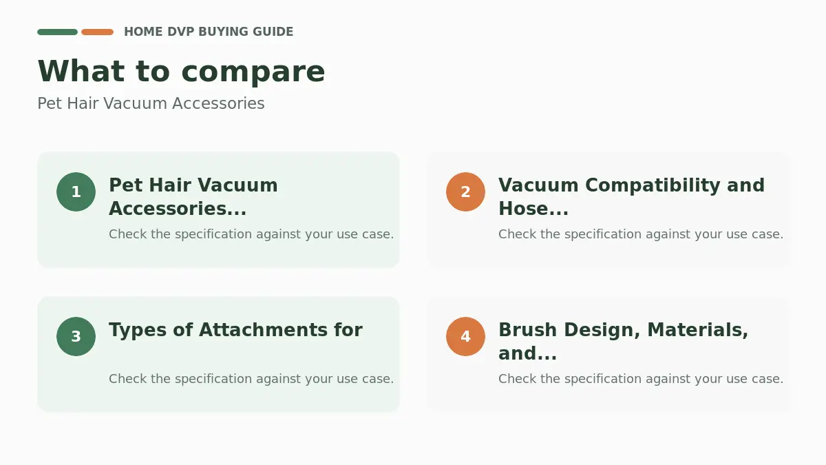 Key factors to compare when choosing Pet Hair Vacuum Accessories