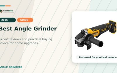 Best Angle Grinder 2026: Expert Reviews & Buying Guide