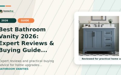 Best Bathroom Vanity 2026: Expert Reviews & Buying Guide