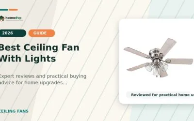 Best Ceiling Fan With Lights 2026: Reviews & Buying Guide