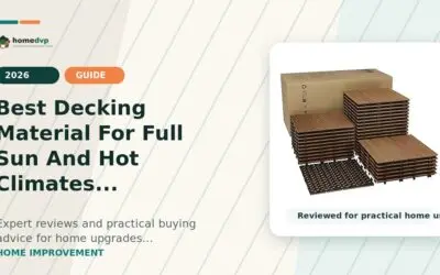 Best Decking Material for Full Sun and Hot Climates (2026): Buying Guide