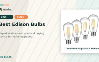 Best Edison Bulbs 2026: Expert Reviews & Buying Guide