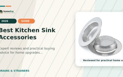 Best Kitchen Sink Accessories 2026: Expert Reviews & Buying Guide