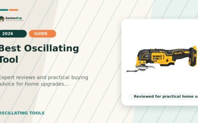 Best Oscillating Tool 2026: Expert Reviews & Buying Guide
