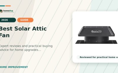 Best Solar Attic Fan 2026: Expert Reviews & Buying Guide
