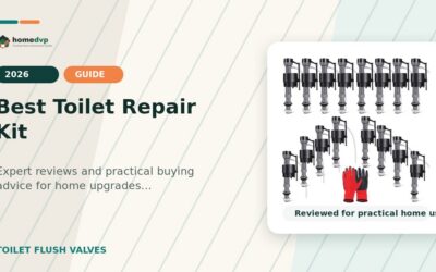 Best Toilet Repair Kit 2026: Expert Reviews & Buying Guide