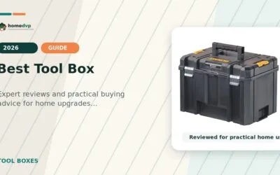 Best Tool Box (2026): Compare Features, Prices & Reliability