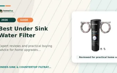 Best Under Sink Water Filter (2026): Contaminants Removed & Filter Costs