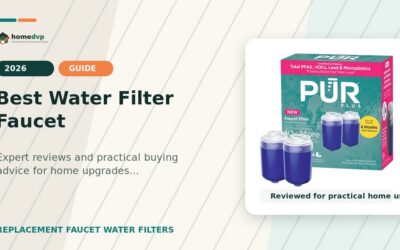 Best Water Filter Faucet 2026: Expert Reviews & Buying Guide