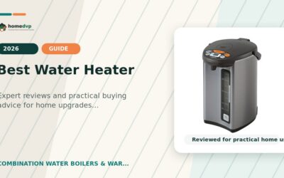 Best Water Heater 2026: Expert Reviews & Buying Guide