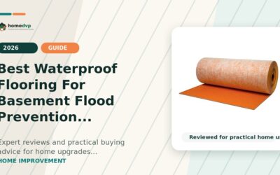 Best Waterproof Flooring For Basement Flood Prevention 2026: Expert Reviews & Buying Guide