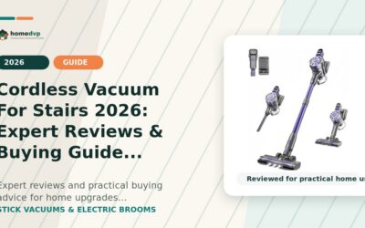Cordless Vacuum For Stairs 2026: Expert Reviews & Buying Guide