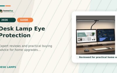 Desk Lamp Eye Protection 2026: Expert Reviews & Buying Guide