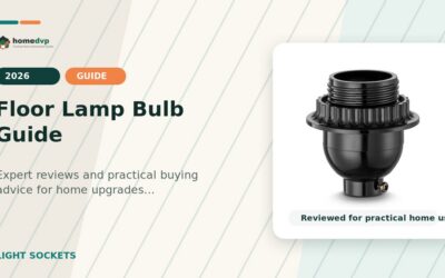 Floor Lamp Bulb Guide 2026: Expert Reviews & Buying Guide