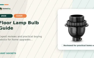 Floor Lamp Bulb Guide 2026: Expert Reviews & Buying Guide