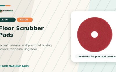 Floor Scrubber Pads 2026: Expert Reviews & Buying Guide