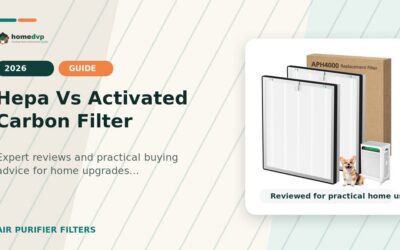 Hepa Vs Activated Carbon Filter 2026: Expert Reviews & Buying Guide