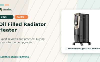 Oil Filled Radiator Heater 2026: Expert Reviews & Buying Guide