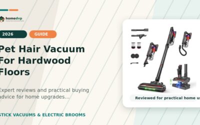 Pet Hair Vacuum For Hardwood Floors 2026: Expert Reviews & Buying Guide