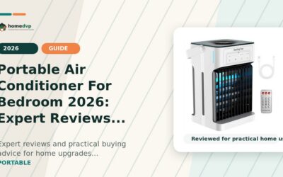 Portable Air Conditioner For Bedroom 2026: Expert Reviews & Buying Guide