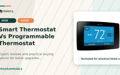 Smart Thermostat Vs Programmable Thermostat 2026: Expert Reviews & Buying Guide
