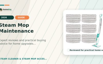 Steam Mop Maintenance 2026: Expert Reviews & Buying Guide