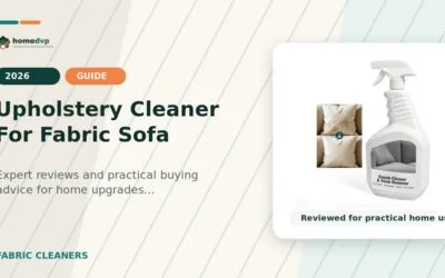 Upholstery Cleaner For Fabric Sofa 2026