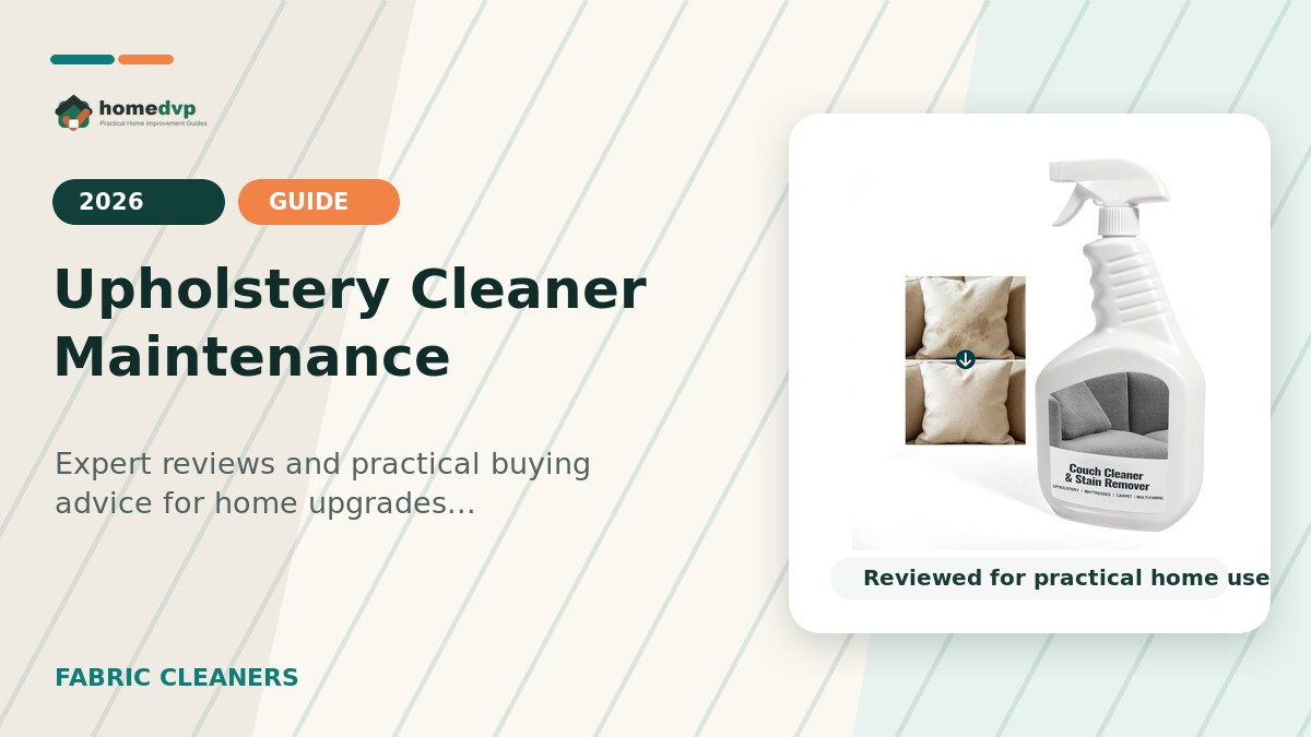 Upholstery Cleaner Maintenance designed thumbnail featuring FAVIRZCE Upholstery Cleaner Review: Pet-Safe Multi-Surface Stain Remover for Fabrics