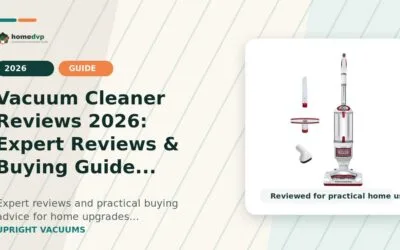 Best Vacuum Cleaners by Floor Type and Filtration (2026)