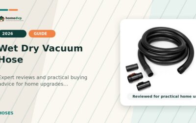 Wet Dry Vacuum Hose 2026: Expert Reviews & Buying Guide