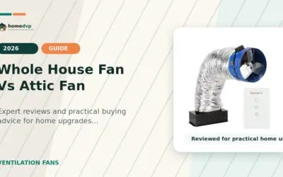 Whole-House Fan vs. Attic Fan: Differences and Costs (2026)