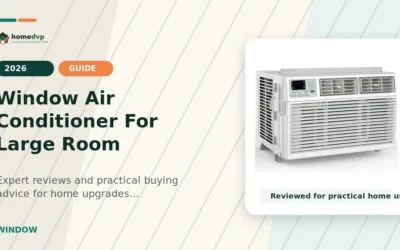 Best Window Air Conditioners for Large Rooms (2026)