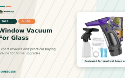 Window Vacuum For Glass 2026: Expert Reviews & Buying Guide