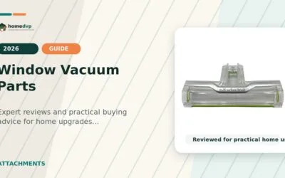 Window Vacuum Parts 2026: Expert Reviews & Buying Guide