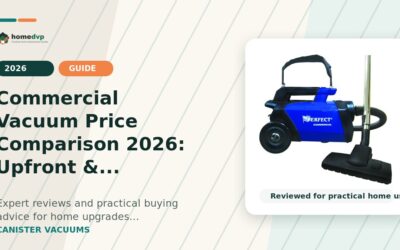 Commercial Vacuum Price Comparison 2026: Upfront & Ownership Cost