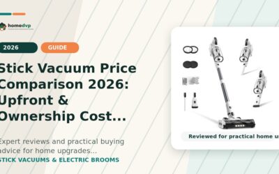 Stick Vacuum Price Comparison 2026: Upfront & Ownership Cost