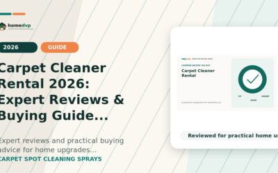 Carpet Cleaner Rental 2026: Expert Reviews & Buying Guide