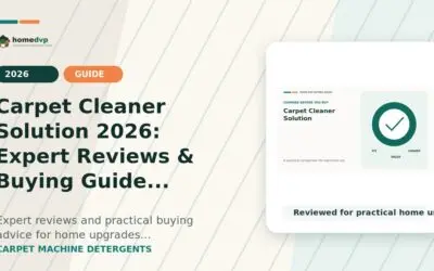 Carpet Cleaner Solution 2026: Expert Reviews & Buying Guide