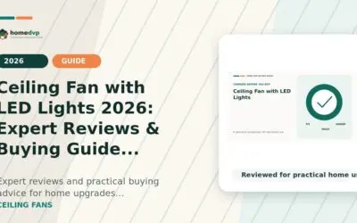 Ceiling Fan with LED Lights 2026: Expert Reviews & Buying Guide