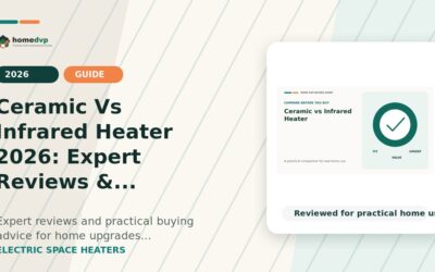 Ceramic vs Infrared Heater (2026): Key Differences