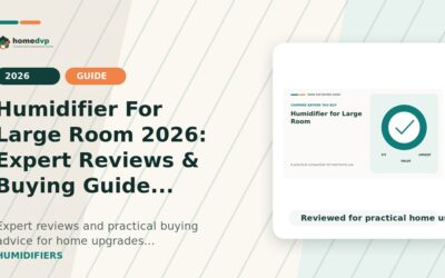 Humidifier For Large Room 2026: Expert Reviews & Buying Guide