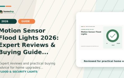 Motion Sensor Flood Lights 2026: Expert Reviews & Buying Guide