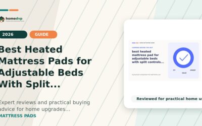 Best Heated Mattress Pads for Adjustable Beds With Split Controls