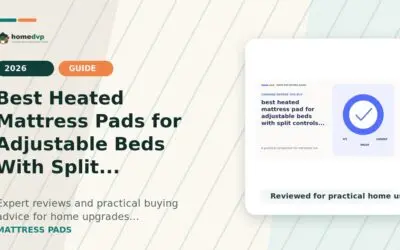 Best Heated Mattress Pads for Adjustable Beds With Split Controls