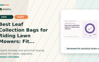 Best Leaf Collection Bags for Riding Lawn Mowers: Fit, Capacity, and Emptying
