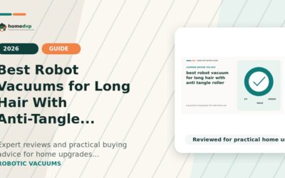 Best Robot Vacuums for Long Hair With Anti-Tangle Rollers