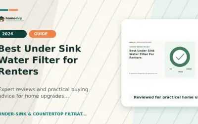 Best Under Sink Water Filter for Renters (2026): Buying Guide