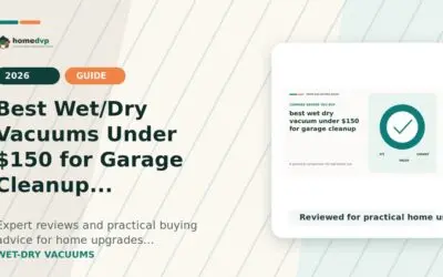 Best Wet/Dry Vacuums Under $150 for Garage Cleanup