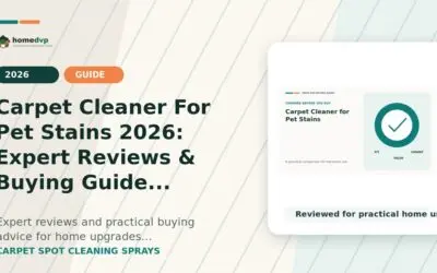 Carpet Cleaner For Pet Stains 2026: Expert Reviews & Buying Guide